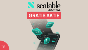 scalable capital gratisaktie