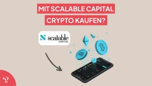 Scalable Capital Bitcoin kaufen