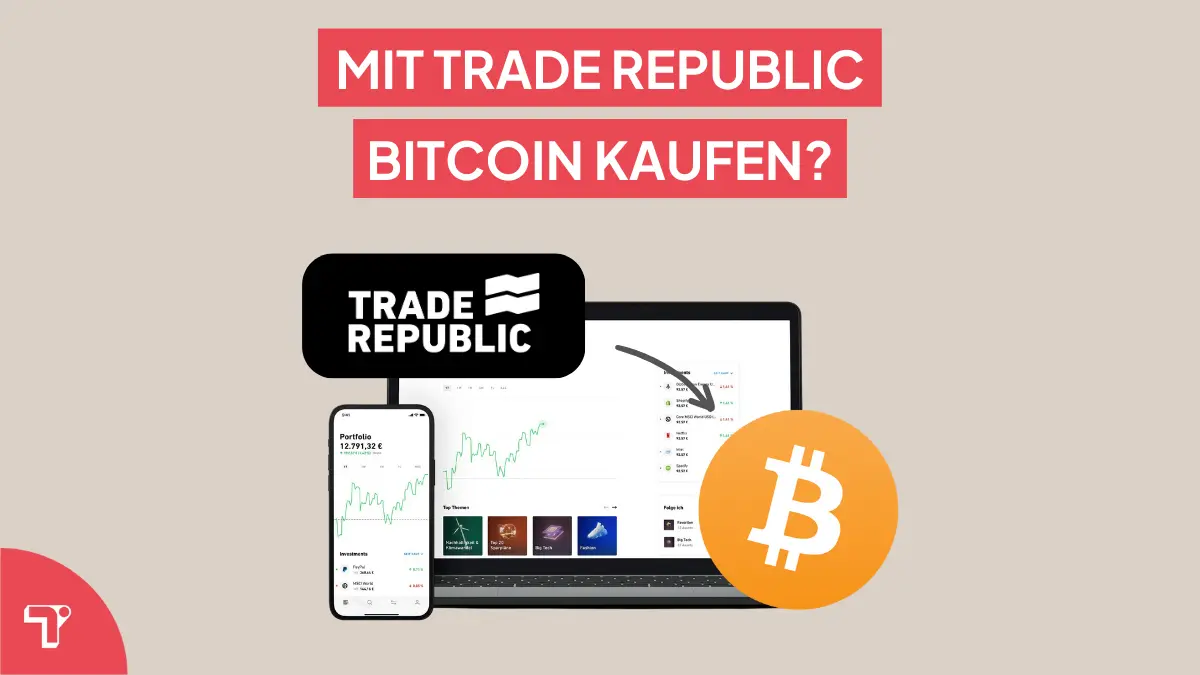 Trade Republic Bitcoin und Krypto kaufen