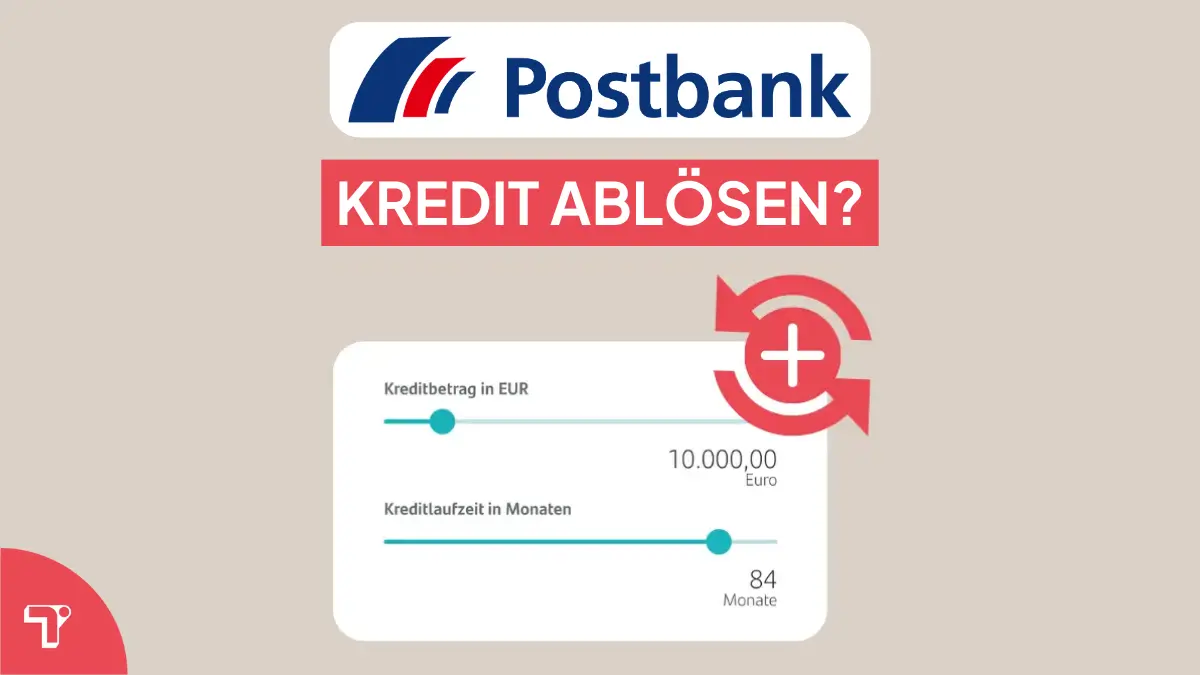 postbank kredit ablösen