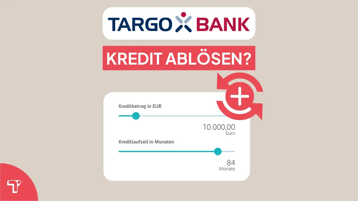 Targobank kredit ablösen